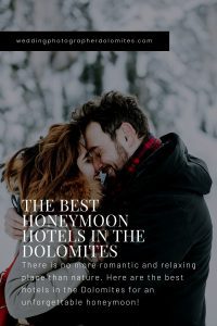 The 5 Best Honeymoon Hotels in the Dolomites