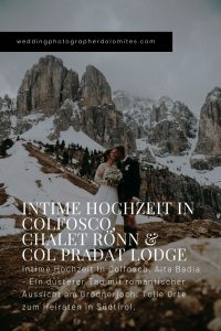 Intime Hochzeit in Colfosco, Chalet Rönn & Col Pradat Lodge