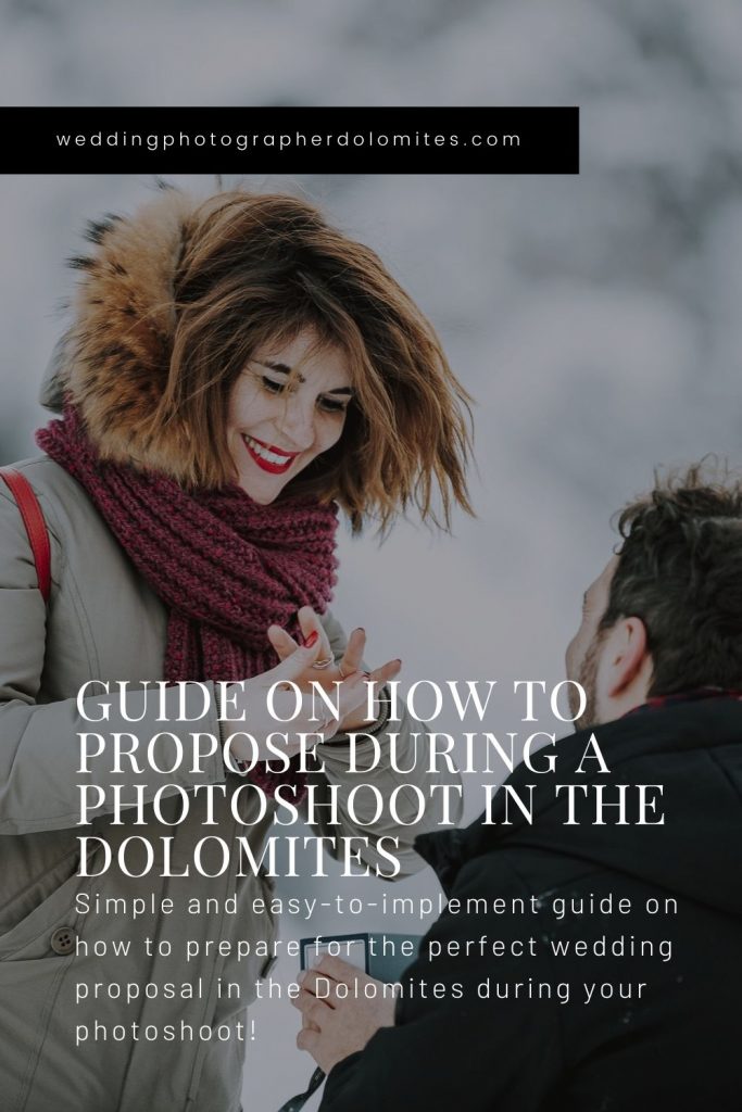 Guide On How To Propose During A Photoshoot In The Dolomites