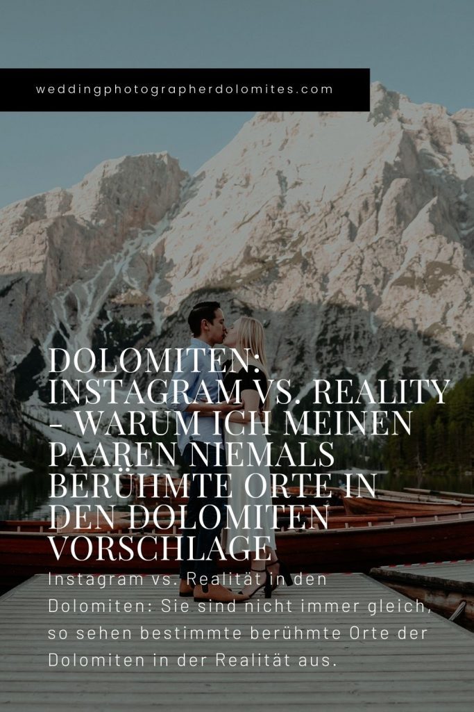 Instagram vs. Realität in den Dolomiten Sie sind nicht immer gleich, so sehen bestimmte berühmte Orte der Dolomiten in der Realität aus.